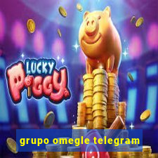 grupo omegle telegram